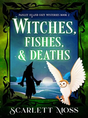 cover image of Witches, Fishes, & Deaths